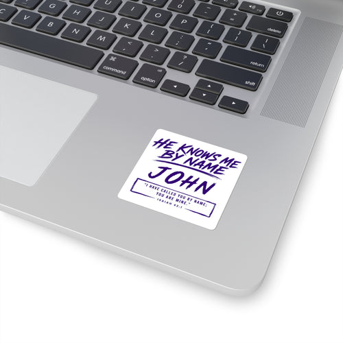 "He Knows Me By Name" Personalized Name Sticker