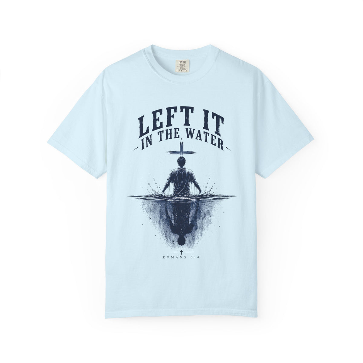 Left It in the Water T-Shirt