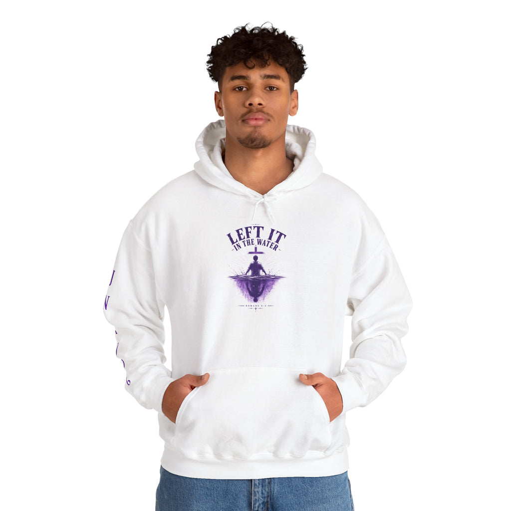 Left It in the Water Hoodie